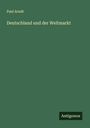 Paul Arndt: Deutschland und der Weltmarkt, Buch