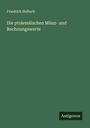 Friedrich Hultsch: Die ptolemäischen Münz- und Rechnungswerte, Buch