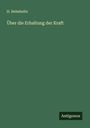 H. Helmholtz: Über die Erhaltung der Kraft, Buch
