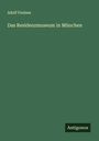 Adolf Feulner: Das Residenzmuseum in München, Buch