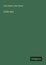 Jane Taylor: Little Ann, Buch