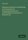 Oskar Zeise: Beitrag zur Kenntnis der Ausbreitung, sowie besonders der Bewegungsrichtlinien des nordeuropäischen Inlandeises in diluvialer Zeit, Buch