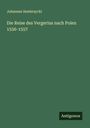 Johannes Sembrzycki: Die Reise des Vergerius nach Polen 1556-1557, Buch