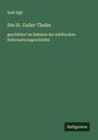 Emil Egli: Die St. Galler Täufer, Buch