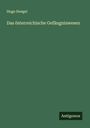 Hugo Hoegel: Das österreichische Gefängniswesen, Buch