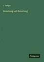 J. Sadger: Belastung und Entartung, Buch