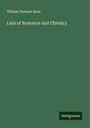 William Stewart Ross: Lays of Romance and Chivalry, Buch
