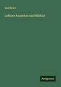 Karl Bauer: Luthers Aussehen und Bildnis, Buch