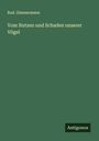 Rud. Zimmermann: Vom Nutzen und Schaden unserer Vögel, Buch