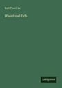 Kurt Floericke: Wisent und Elch, Buch