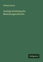 Wilhelm Reuter: Lessings Erziehung des Menschengeschlechts, Buch