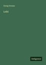 Georg Gronau: Leibl, Buch