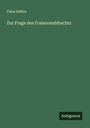 Clara Zetkin: Zur Frage des Frauenwahlrechts, Buch