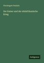 Fürchtegott Peinlich: Der Kaiser und der südafrikanische Krieg, Buch