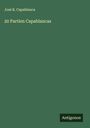 José R. Capablanca: 20 Partien Capablancas, Buch