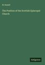 M. Russell: The Position of the Scottish Episcopal Church, Buch