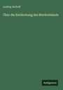 Ludwig Aschoff: Über die Entdeckung des Blutkreislaufs, Buch