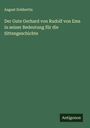 August Dobbertin: Der Gute Gerhard von Rudolf von Ems in seiner Bedeutung für die Sittengeschichte, Buch