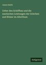James Smith: Ueber den Schiffbau und die nautischen Leistungen der Griechen und Römer im Alterthum, Buch