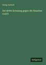 Georg Juritsch: Der dritte Kreuzzug gegen die Hussiten (1427), Buch