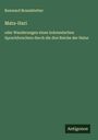 Renward Brandstetter: Mata-Hari, Buch