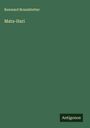 Renward Brandstetter: Mata-Hari, Buch