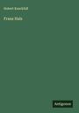 Hubert Knackfuß: Franz Hals, Buch