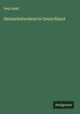 Paul Arndt: Heimarbeiterelend in Deutschland, Buch