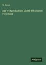 W. Nernst: Das Weltgebäude im Lichte der neueren Forschung, Buch
