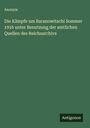 Anonym: Die Kämpfe um Baranowitschi Sommer 1916 unter Benutzung der amtlichen Quellen des Reichsarchivs, Buch