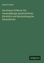 Eduard Jacobs: Das Kloster Drübeck: Ein tausendjähriger geschichtlicher Rückblick und Beschreibung der Klosterkirche, Buch