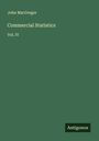 John Macgregor: Commercial Statistics, Buch