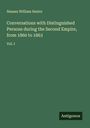 Nassau William Senior: Conversations with Distinguished Persons during the Second Empire, from 1860 to 1863, Buch