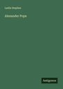 Leslie Stephen: Alexander Pope, Buch