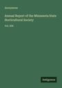 Anonymous: Annual Report of the Minnesota State Horticultural Society, Buch