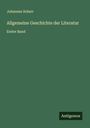 Johannes Scherr: Allgemeine Geschichte der Literatur, Buch