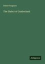 Robert Ferguson: The Dialect of Cumberland, Buch
