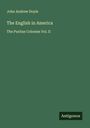 John Andrew Doyle: The English in America, Buch