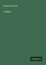 Benjamin Disraeli: Lothair, Buch