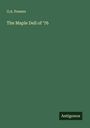 O. A. Powers: The Maple Dell of '76, Buch