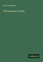 H. R. Fox Bourne: The Romance of Trade, Buch