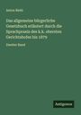 Anton Riehl: Das allgemeine bürgerliche Gesetzbuch erläutert durch die Sprachpraxis des k.k. obersten Gerichtshofes bis 1879, Buch
