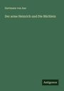 Hartmann Von Aue: Der arme Heinrich und Die Büchlein, Buch