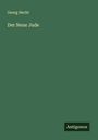 Georg Hecht: Der Neue Jude, Buch