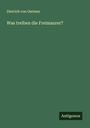 Dietrich von Oertzen: Was treiben die Freimaurer?, Buch