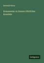 Berthold Wiese: Kommentar zu Dantes Göttlicher Komödie, Buch
