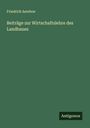 Friedrich Aereboe: Beiträge zur Wirtschaftslehre des Landbaues, Buch