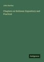 John Hartley: Chapters on Holiness: Expository and Practical, Buch