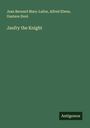 Jean Bernard Mary-Lafon: Jaufry the Knight, Buch