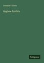 Irenaeus P. Davis: Hygiene for Girls, Buch